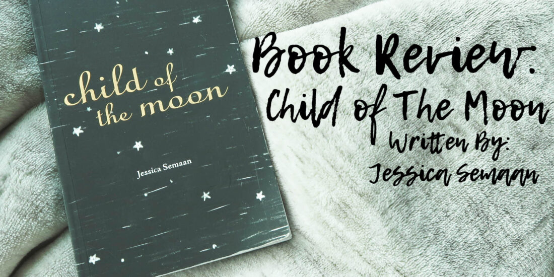 Child of The Moon - Feature