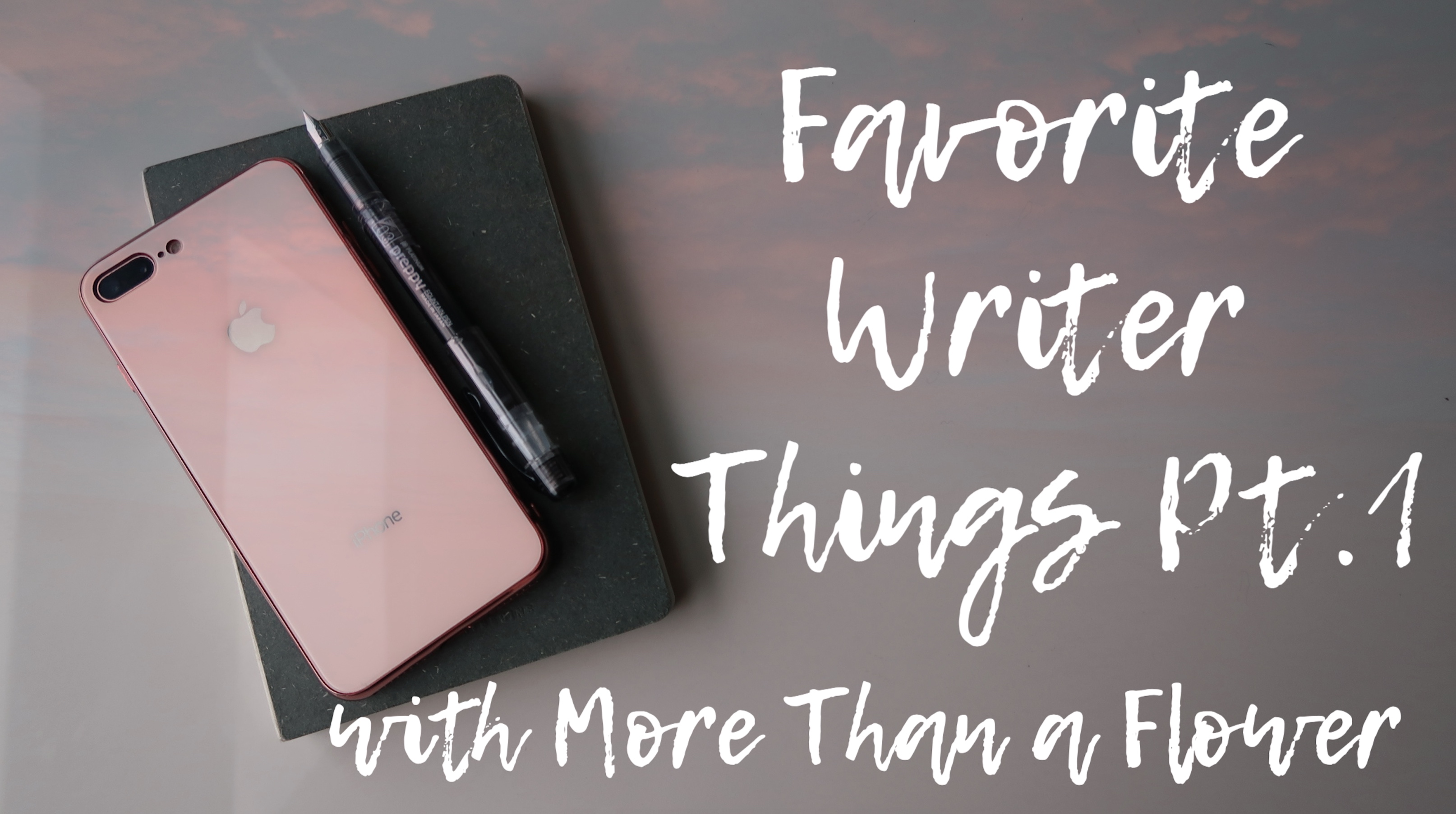 Favorite Writer Things